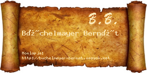 Büchelmayer Bernát névjegykártya